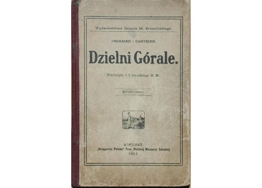 ERCKAMAN CHATRIAN DZIELNI GÓRALE 1924