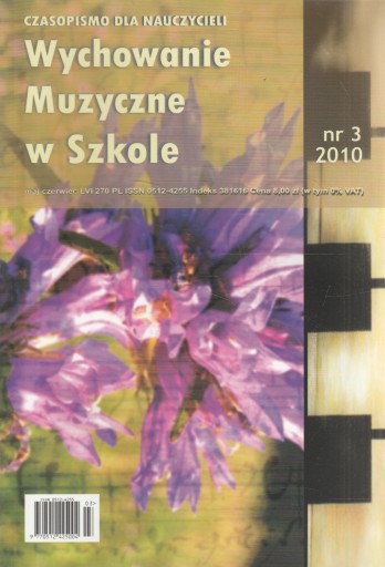 WYCHOWANIE MUZYCZNE W SZKOLE nr 3 z 2010