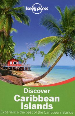 CARIBBEAN ISLANDS KARAIBY LONELY PLANET DISCOVER