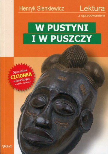 Zdjęcie oferty: W pustyni i w puszczy Henryk Sienkiewicz lektura z opracowaniem