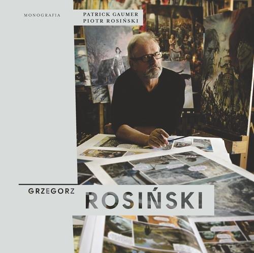 Zdjęcie oferty: Grzegorz Rosiński Monografia, Patrick Gaumer, Piotr Rosiński