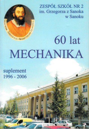 Zdjęcie oferty: Zespół Szkół Mechanicznych w Sanoku 1996-2006