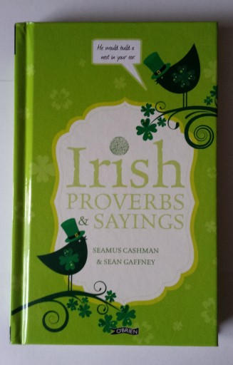 Zdjęcie oferty: IRISH PROVERBS & SAYINGS Cashman&Gaffney